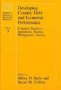 Developing Country Debt and Economic Performance Country Studies-Indonesia, Korea, Philippines, Turkey (volume3) cover