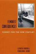 Feminist Consequences Theory for the New Century cover
