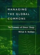 Managing the Global Commons The Economics of Climate Change cover