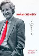 Noam Chomsky A Life of Dissent cover