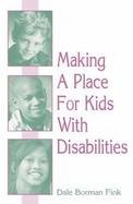 Making a Place for Kids With Disabilities cover