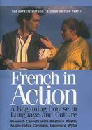 French in Action A Beginning Course in Language and Culture  The Capretz Method cover