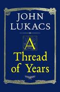 A Thread of Years cover