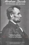 Abraham Lincoln His Speeches and Writings cover