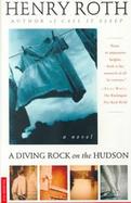 A Diving Rock on the Hudson cover