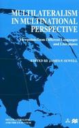 Multilateralism in Multinational Perspective: Viewpoints from Different Languages and Literatures cover