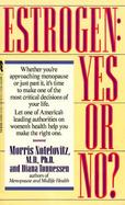 Estrogen: Yes or No? cover