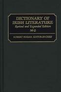 Dictionary of Irish Literature: Revised and Expanded Edition A-L cover