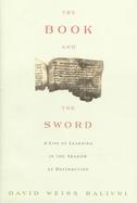 The Book and the Sword: A Life of Learning in the Throes of the Holocaust cover