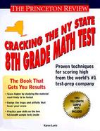 Cracking the New York State 8th Grade Math Test cover