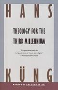Theology for the Third Millenium An Ecumenical View cover