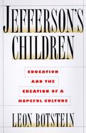 Jefferson's Children: Education and the Promise of American Culture cover