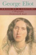 George Eliot, Voice of a Century: A Biography cover