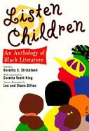 Listen Children: An Anthology of Black Literature cover