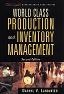 World Class Production and Inventory Management, 2nd Edition cover