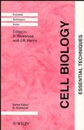 Cell Biology: Essential Techniques cover