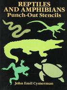 Reptiles and Amphibians Punch-Out Stencils cover