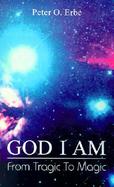 God I Am From Tragic to Magic cover