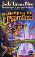 Waking in Dreamland cover