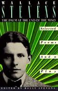 The Palm at the End of the Mind Selected Poems and a Play cover