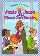 Junie B. Jones and That Meanie Jim's Birthday cover