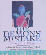 The Demons' Mistake: A Story from Chelm cover