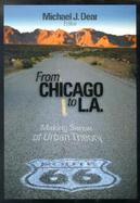 From Chicago to L.A. Making Sense of Urban Theory cover