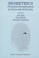 Biometrics, Personal Identification in Networked Society Personal Identification in Networked Society cover