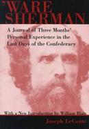 'Ware Sherman A Journal of Three Months' Personal Experience in the Last Days of the Confederacy cover