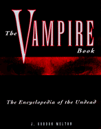 Vampire Book: The Encyclopedia of the Undead cover