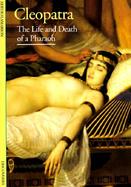 Cleopatra The Life and Death of a Pharaoh cover