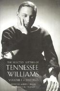 The Selected Letters of Tennessee Williams 1920-1945 (volume1) cover