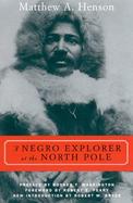 A Negro Explorer at the North Pole cover