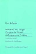 Blindness & Insight Essays in the Rhetoric of Contemporary Criticism cover