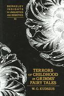 Terrors of Childhood in the Grimms' Fairy Tales cover