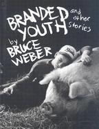 Branded Youth and Other Stories cover