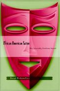 African American Satire The Sacredly Profane Novel cover