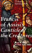 Francis of Assisi's Canticle of the Creatures A Modern Spiritual Path cover