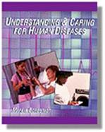 Understanding and Caring for Human Diseases cover