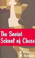 The Soviet School of Chess cover