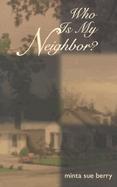 Who Is My Neighbor Stories cover
