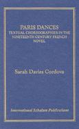 Paris Dances Textual Choreographies in the Nineteenth-Century French Novel cover