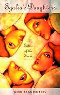 Egalia's Daughters A Satire Of The Sexes cover