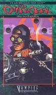The Overseer Clan Brujah Trilogy (volume2) cover