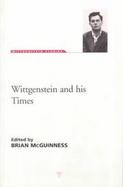 Wittgenstein & His Times, Wittgenstein Studies cover