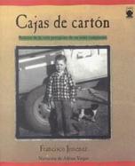 Cajas De Carton/the Circuit Relatos De LA Vida Peregrina De UN Nino Campesino cover