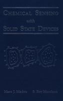 Chemical Sensing With Solid State Devices cover