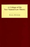 A Critique of the New Natural Law Theory cover