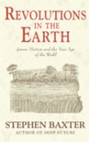 Revolutions in the Earth James Hutton and the True Age of the World cover