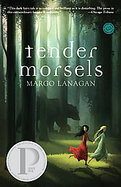 Tender Morsels Library Edition cover